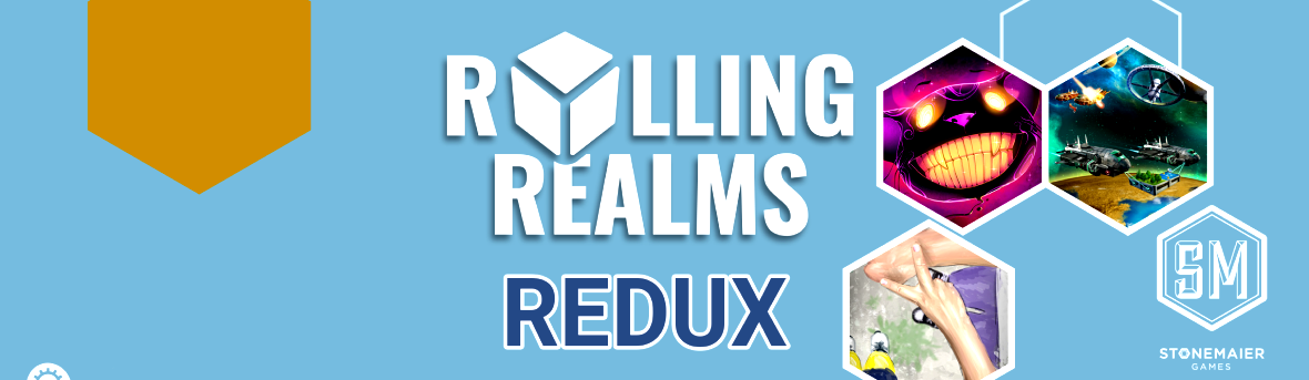 Rolling Realms Redux